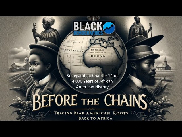 Before the Chains: Tracing Black American Roots Back to Senegambia in Africa